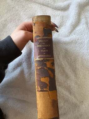 Antique 1888 Law Book Headley on Competency and Rights of Witnesses